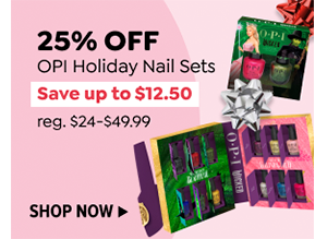 25% OFF LIMITED EDITION OPI HOLIDAY SETS