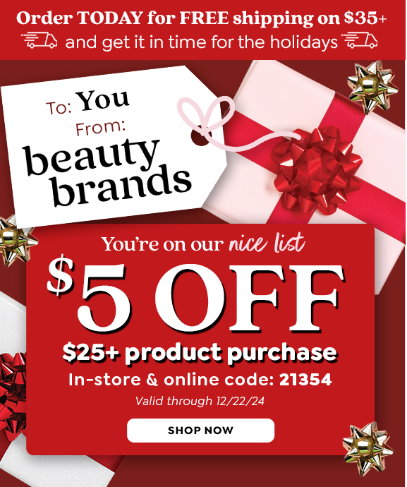 $5 OFF $25+ PRODUCT PURCHASE