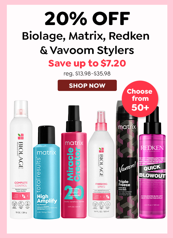 20% OFF SELECT STYLERS