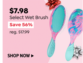 $7.98 SELECT WETBRUSHES