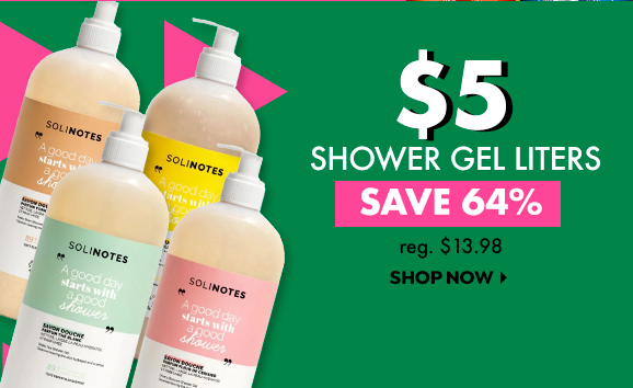 $5 SOLINOTES BODY WASH LITERS