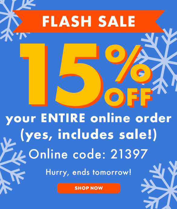 15% OFF ENTIRE ONLINE ORDER