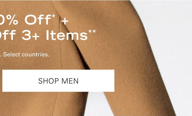 Up to 80% Off + Extra 10% Off 3+ Items** SHOP MEN