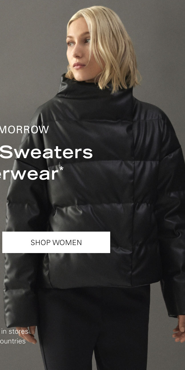 ENDS TOMORROW 50% Off Sweaters + Outerwear* SHOP WOMEN