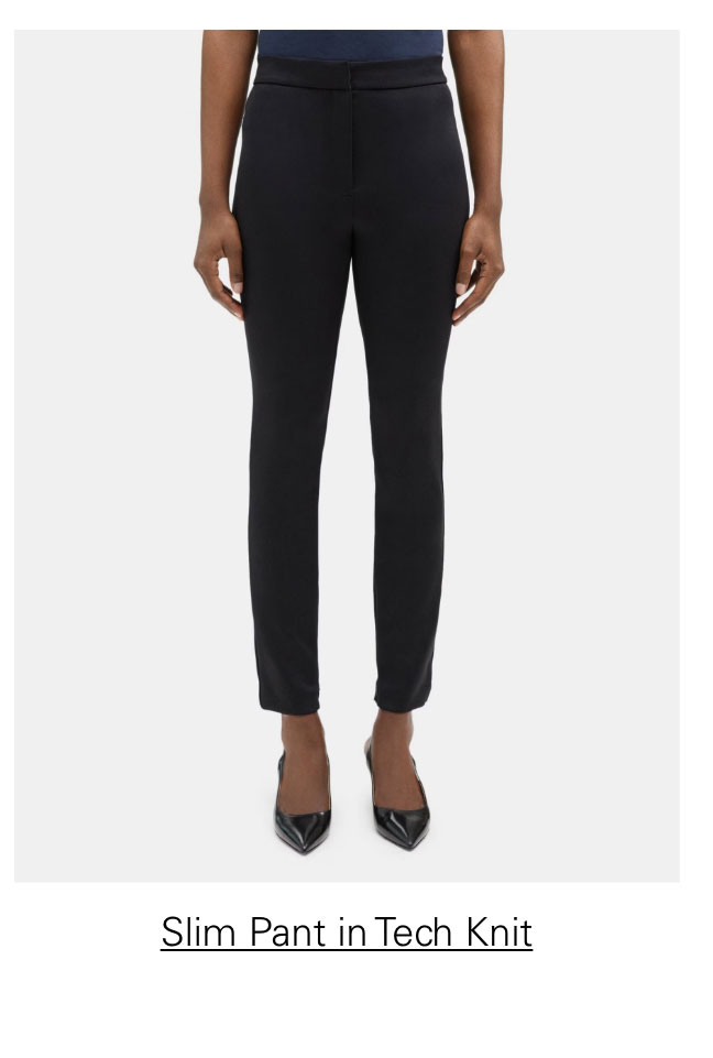 Slim Pant in Tech Knit