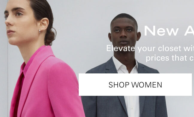 New Arrivals Elevate your closet with just landed styles at prices that can't be beat. SHOP WOMEN