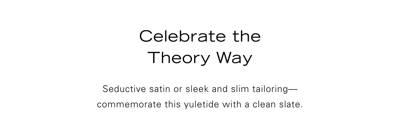 Celebrate the Theory Way