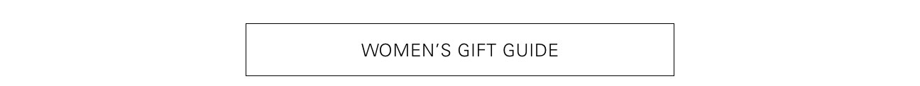 Women's Gift Guide