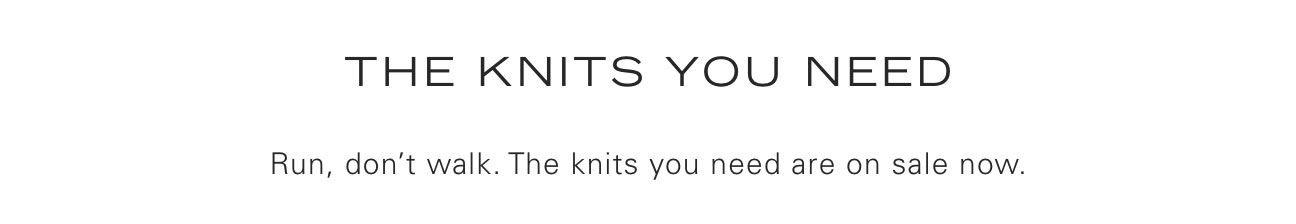 The Knits You Need