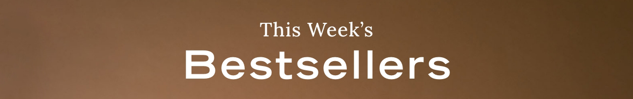 This Week’s Bestsellers