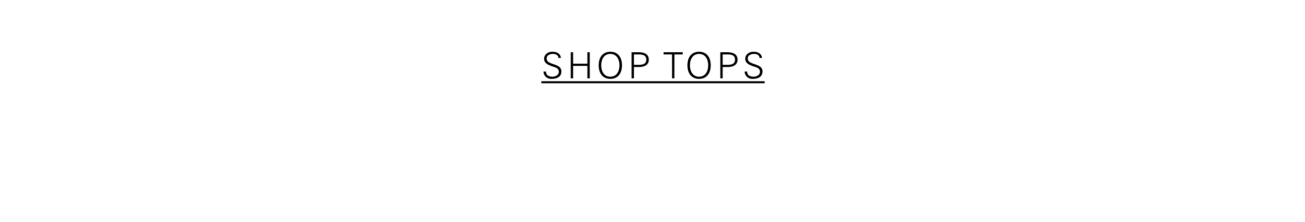 SHOP TOPS