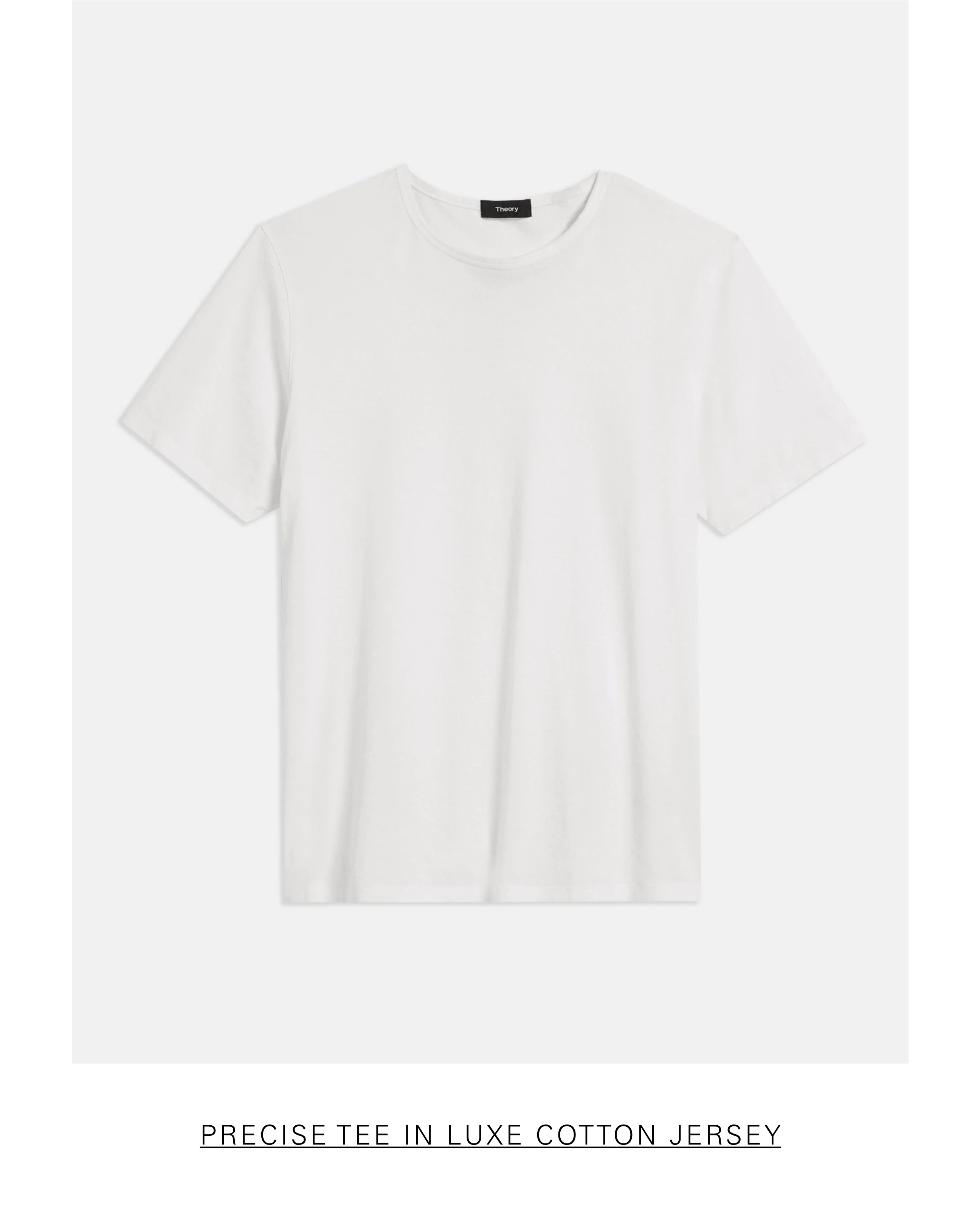 Precise Tee in Luxe Cotton Jersey