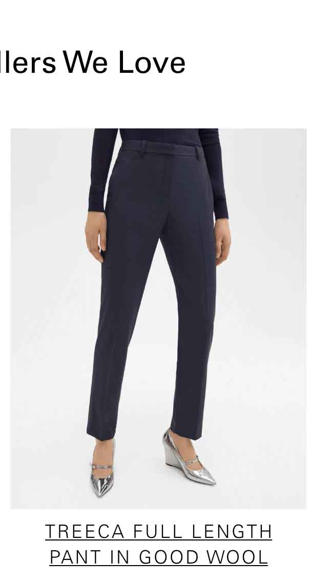 Treeca Full Length Pant in Good Wool