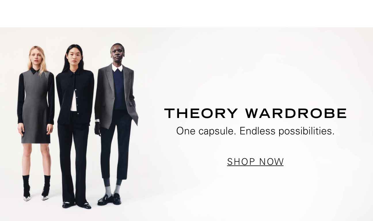 Theory Wardrobe One capsule. Endless possib