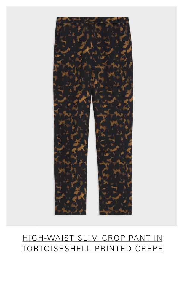 High-Waist Slim Crop Pant in Tortoiseshell Printed Crepe