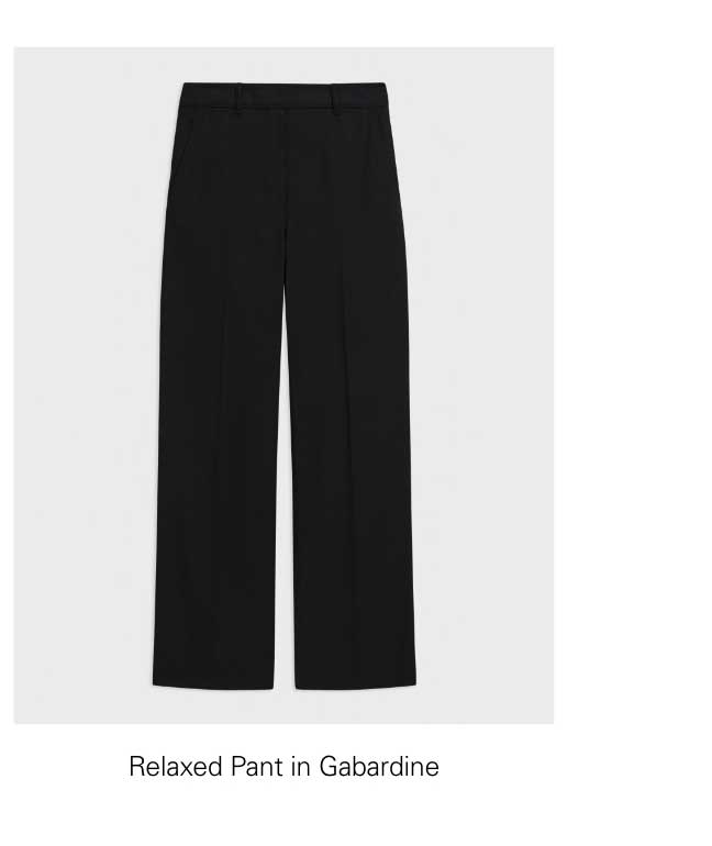 Relaxed Pant in Gabardine