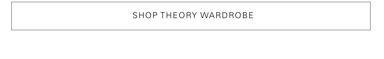 Shop Theory Wardrobe