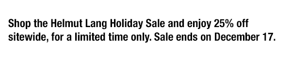 Helmut Lang Holiday Sale