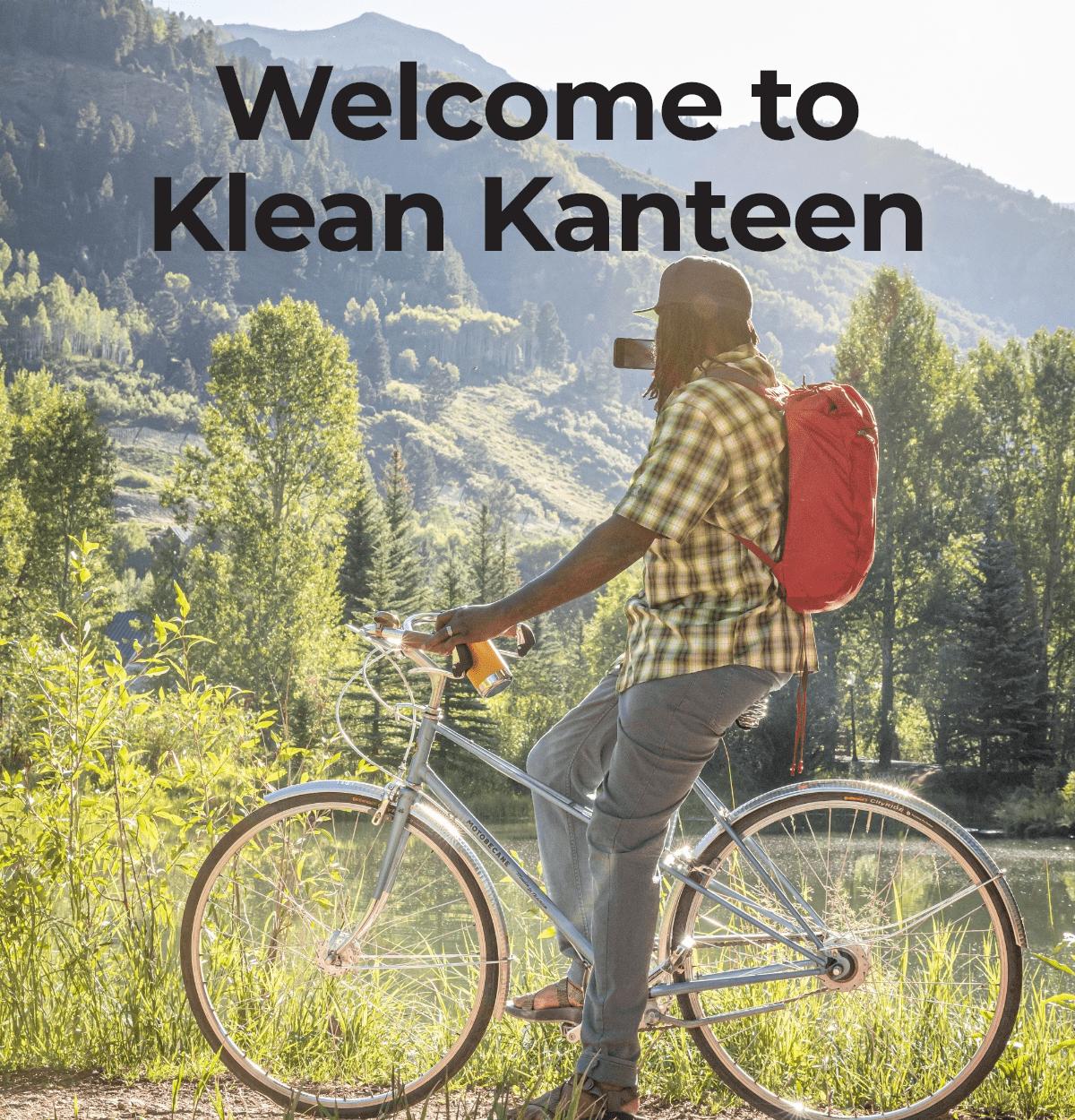 Welcome to Klean Kanteen