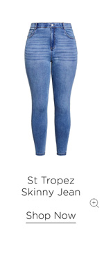 Shop the St Tropez Skinny Jean