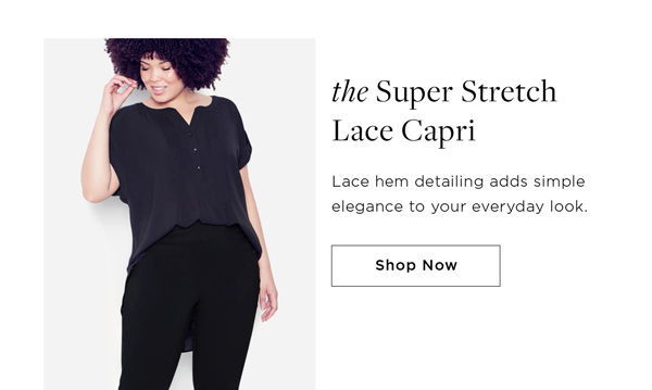 Shop The Super Stretch Lace Capri