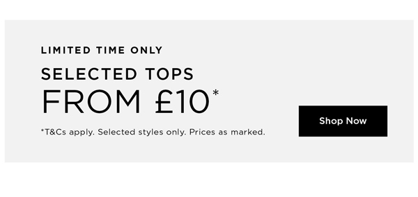 Shop Selected Tops From 10*