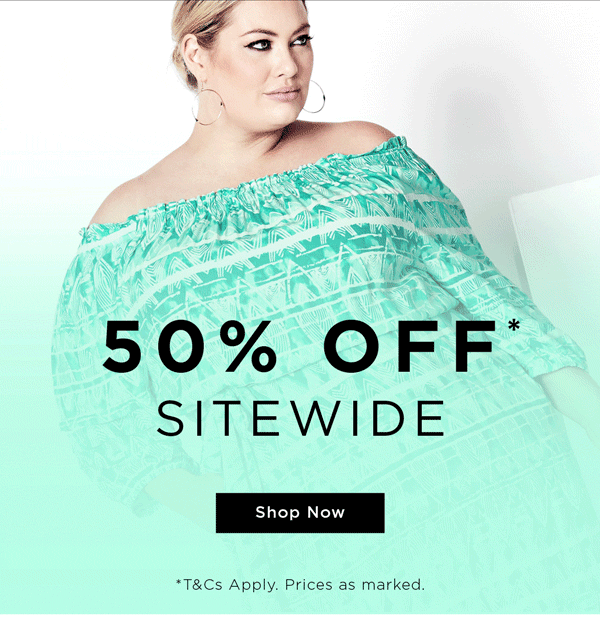 Shop 50% Off* Sitewide