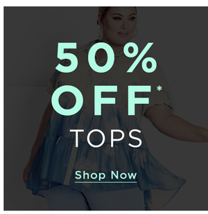 Shop 50% Off* Tops