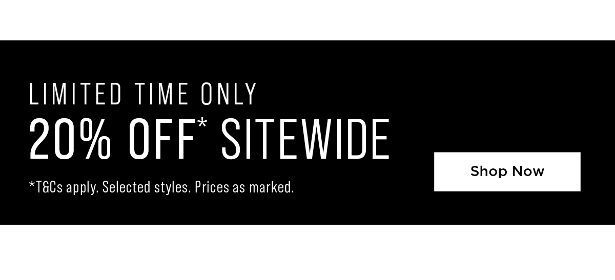Shop 20% Off* Sitewide