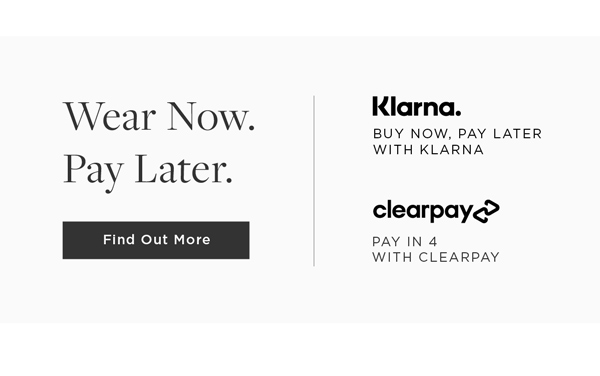 Wear Now & Pay Later With Klarna & Clearpay