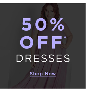 Shop 50% Off* Dresses