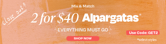 2 for $40 Alpargatas