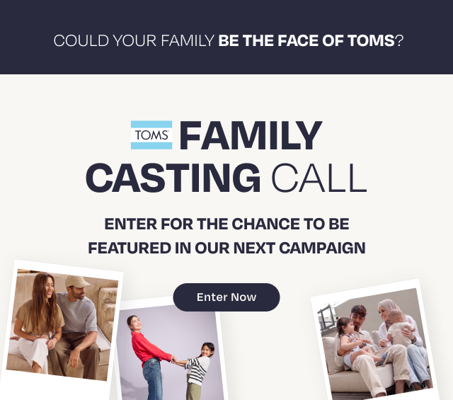 TOMS Family Casting Call - Image