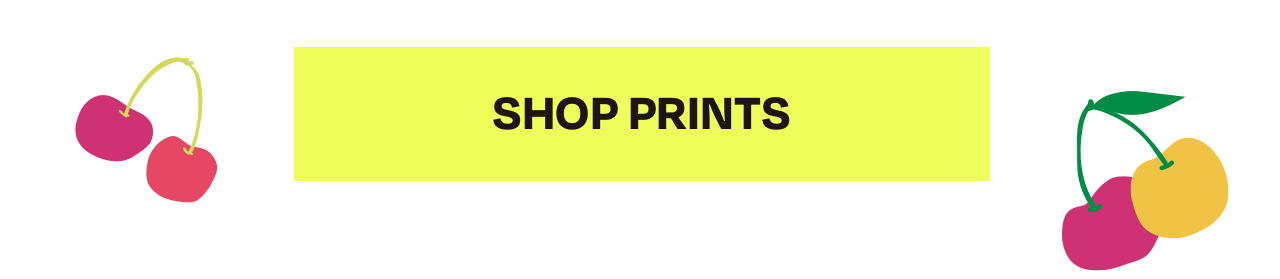 Shop Prints