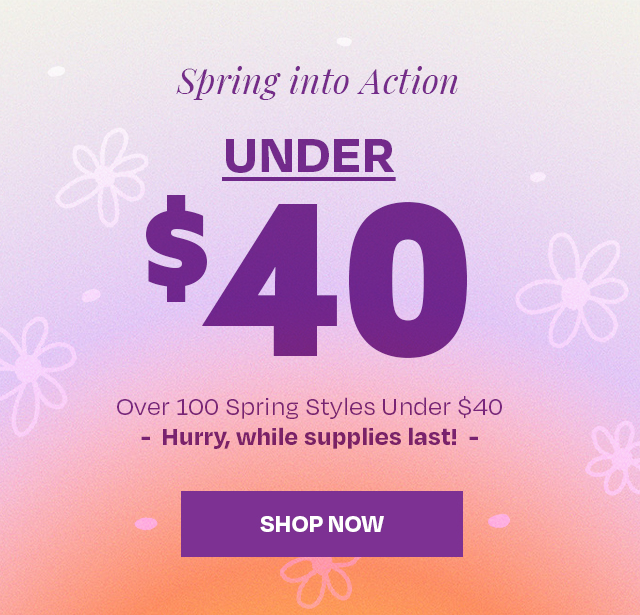 Spring into Action Under $40