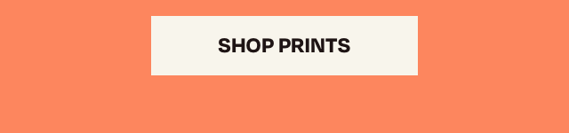 Shop Prints