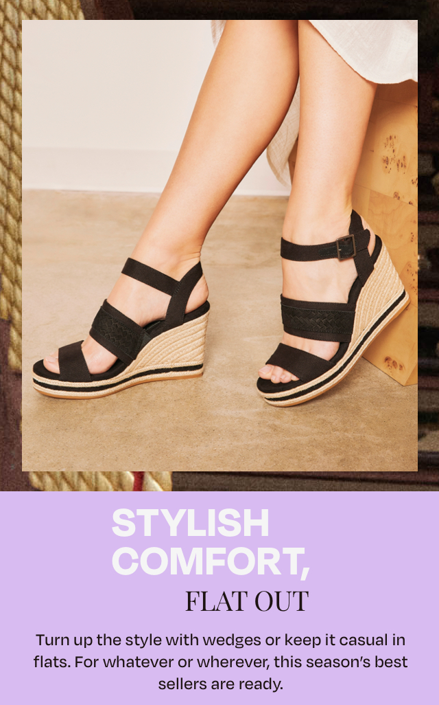 Stylish Comfort, Flat Out