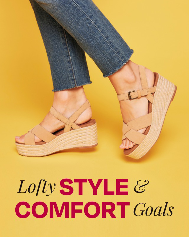 Lofty Style & Comfort Goals