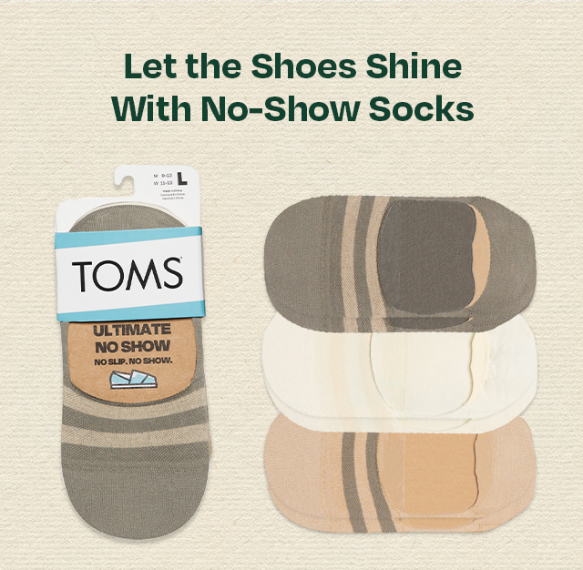 Let the Shoes Shine With No-Show Socks