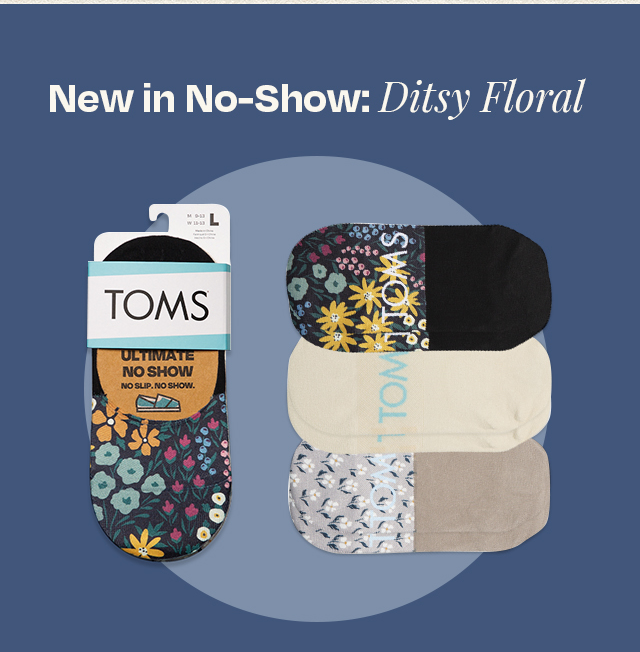 New in No-Show: Ditsy Floral