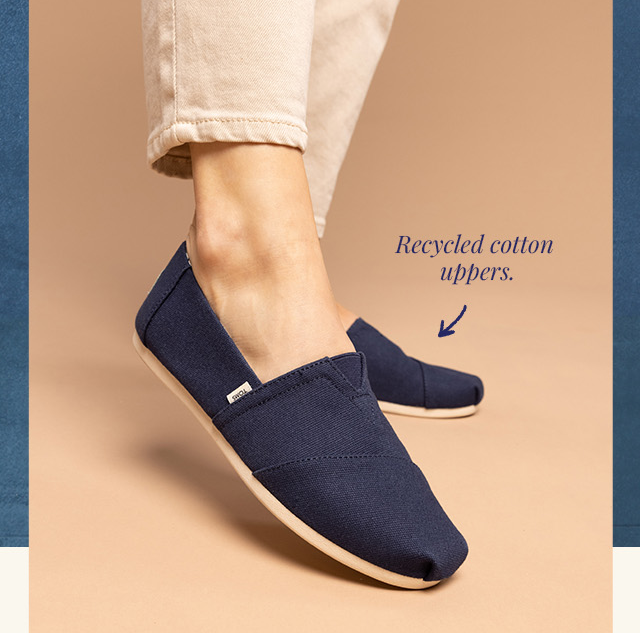 Recycled cotton uppers.