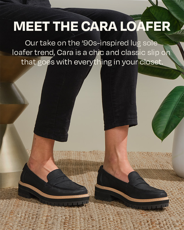 Meet The Cara Loafer