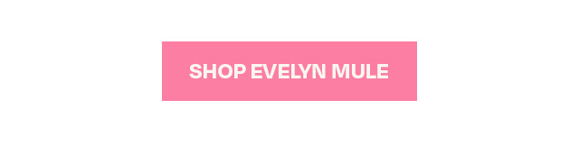 Shop Evelyn Mule