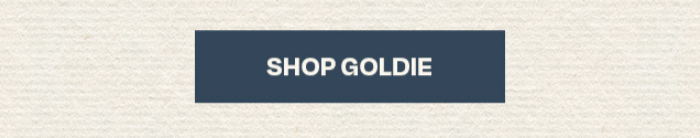 Shop Goldie