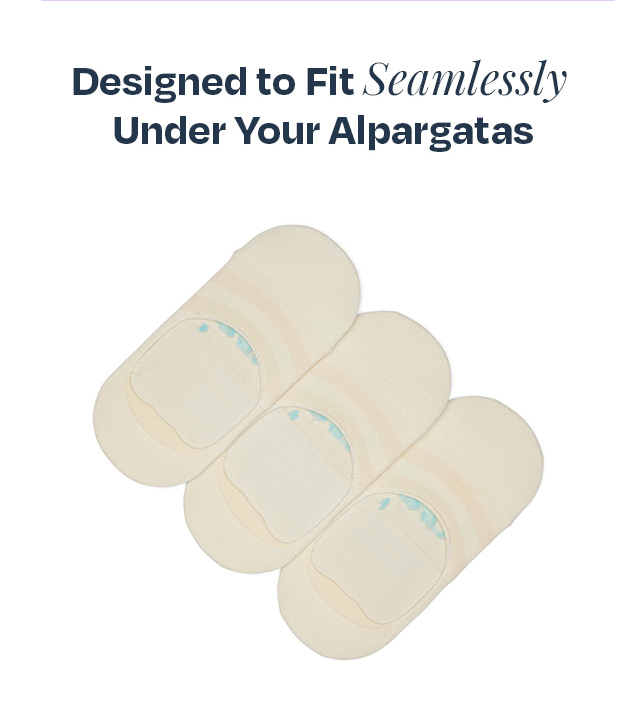 Designed to Fit Seamlessly Under Your Alpargatas