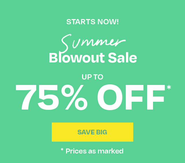 UP TO 75% OFF*