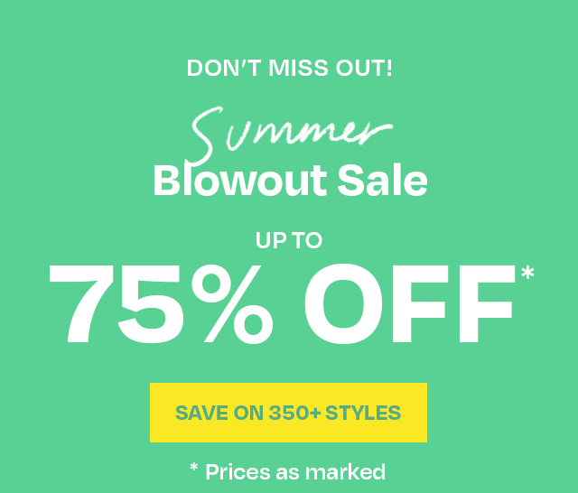 UP TO 75% OFF*