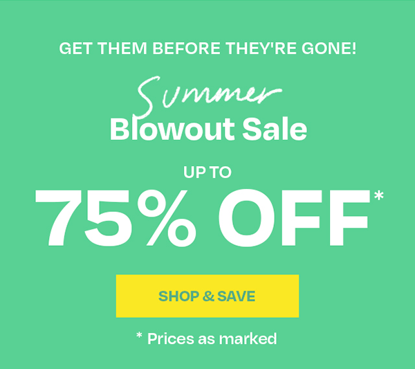 UP TO 75% OFF*