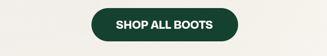 SHOP ALL BOOTS