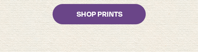 Shop Prints